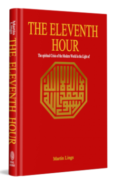 The Eleventh Hour the Spiritual Crisis of the Modern World in the Light of Tradition and Prophecy  